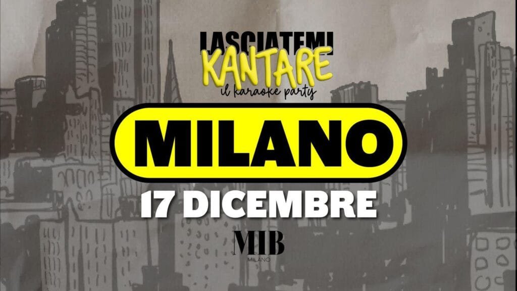 Mib Milano - Lasciatemi Kantare - Martedì 17 Dicembre 2024 Mib Milano - Lasciatemi Kantare - Martedì 17 Dicembre 2024