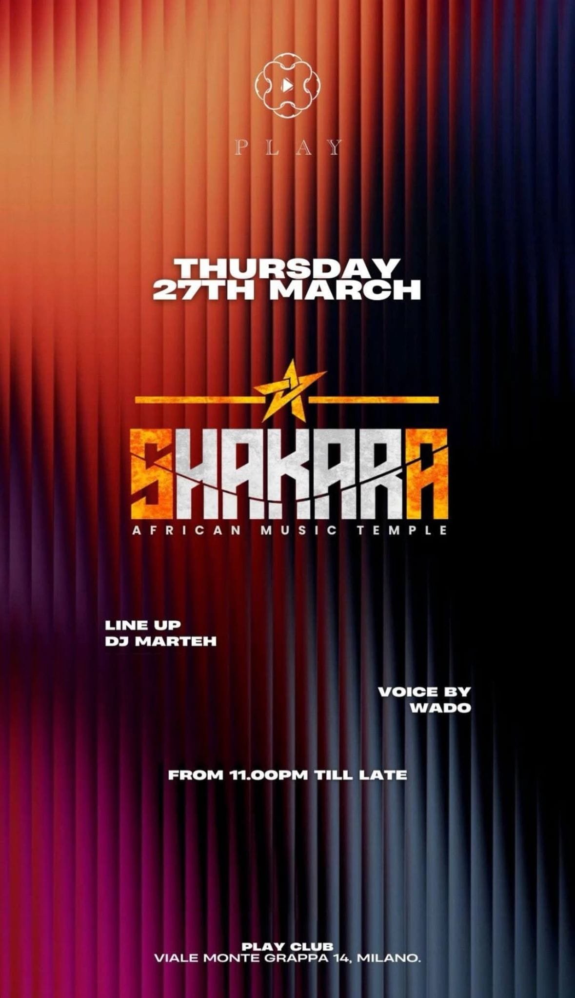 Play Club Milano - Shakara - Giovedi 27 Marzo 2025 Play Club Milano - Shakara - Giovedi 27 Marzo 2025