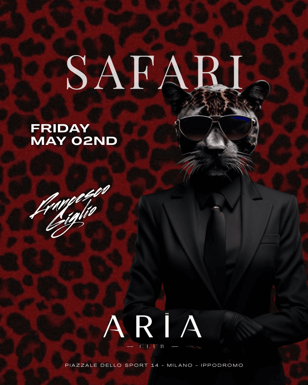 Aria Club Milano - Safari - Venerdi 2 Maggio 2025