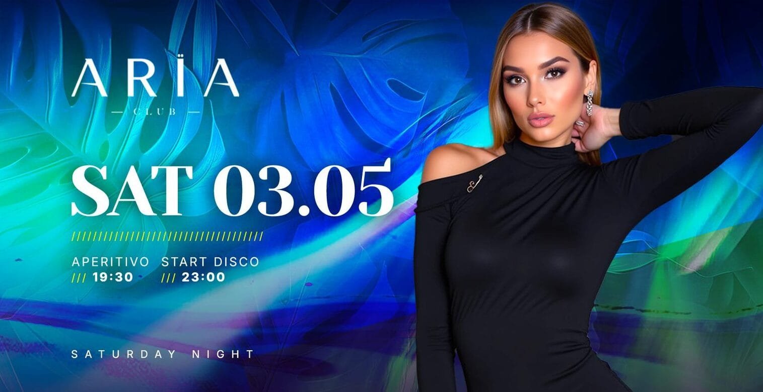 Aria Club Milano - Saturday - Sabato 3 Maggio 2025