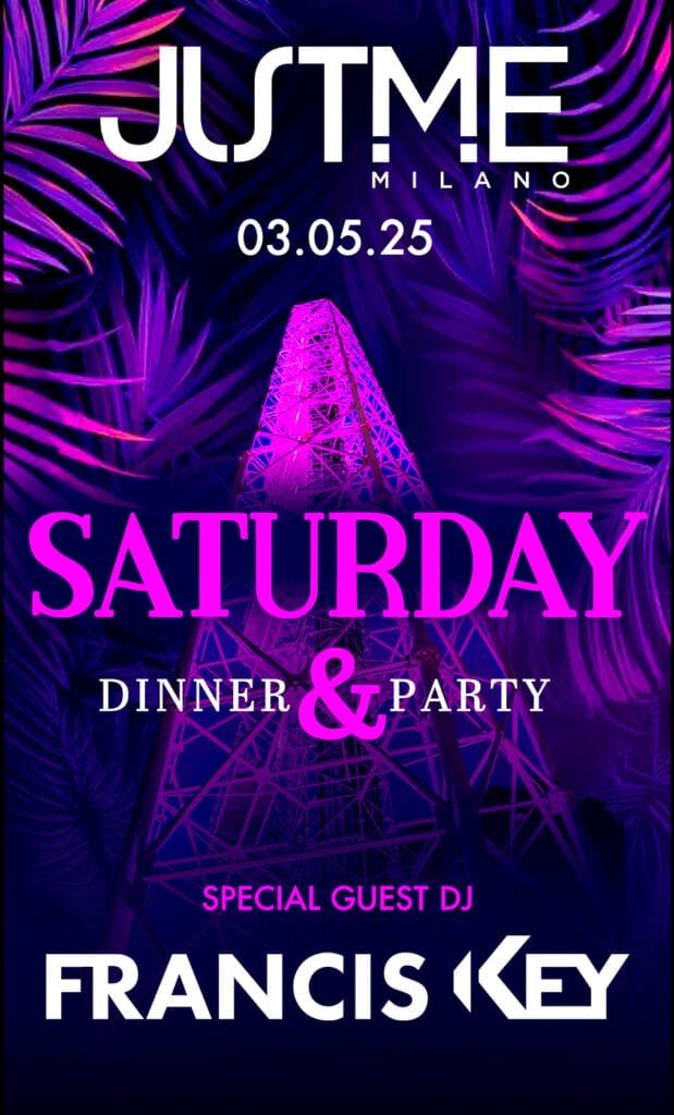 Just Me Milano - Saturday - Sabato 3 Maggio 2025 Just Me Milano - Saturday - Sabato 3 Maggio 2025