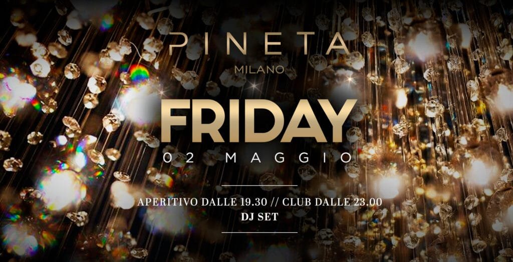 Pineta Milano - Friday - Venerdì 2 Maggio 2025 Pineta Milano - Friday - Venerdì 2 Maggio 2025