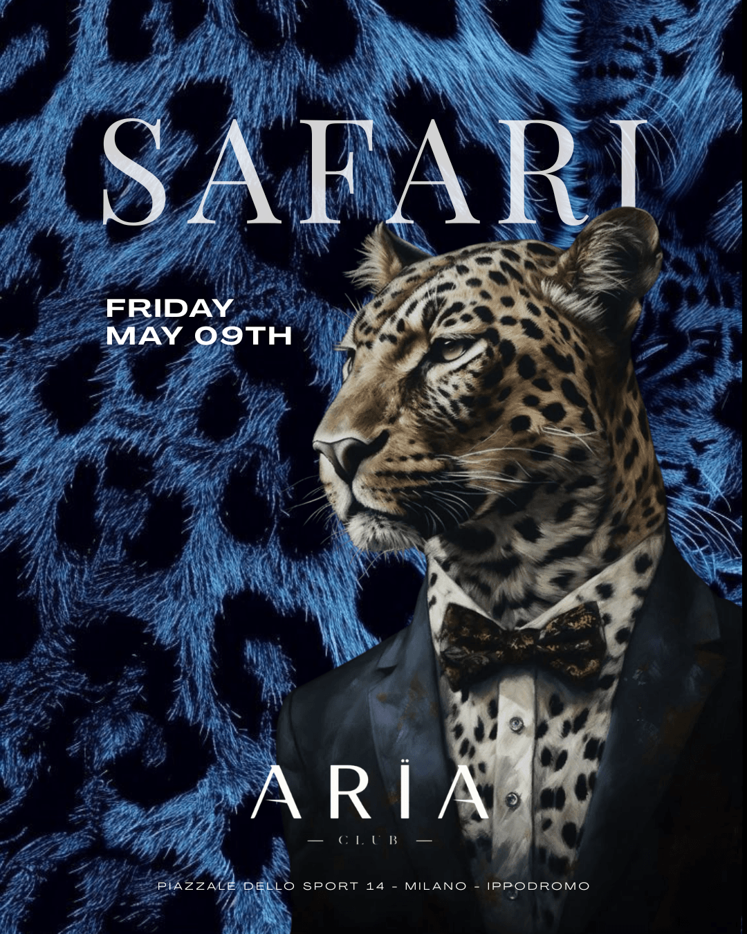 Aria Club Milano - Safari - Venerdi 9 Maggio 2025