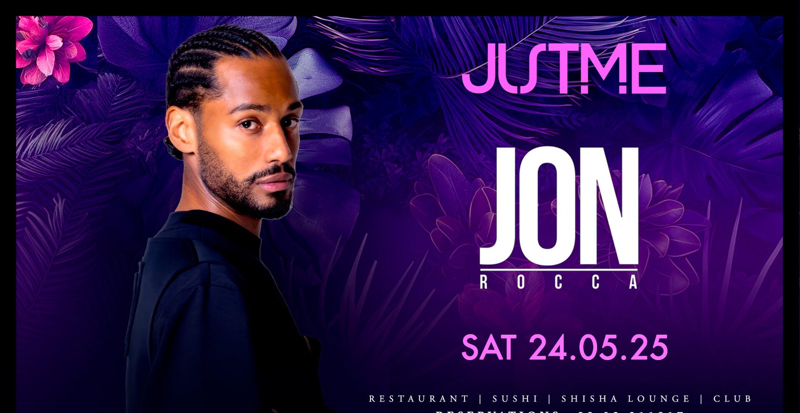 Just Me Milano - Jon Rocca - Sabato 24 Maggio 2025 Just Me Milano - Jon Rocca - Sabato 24 Maggio 2025