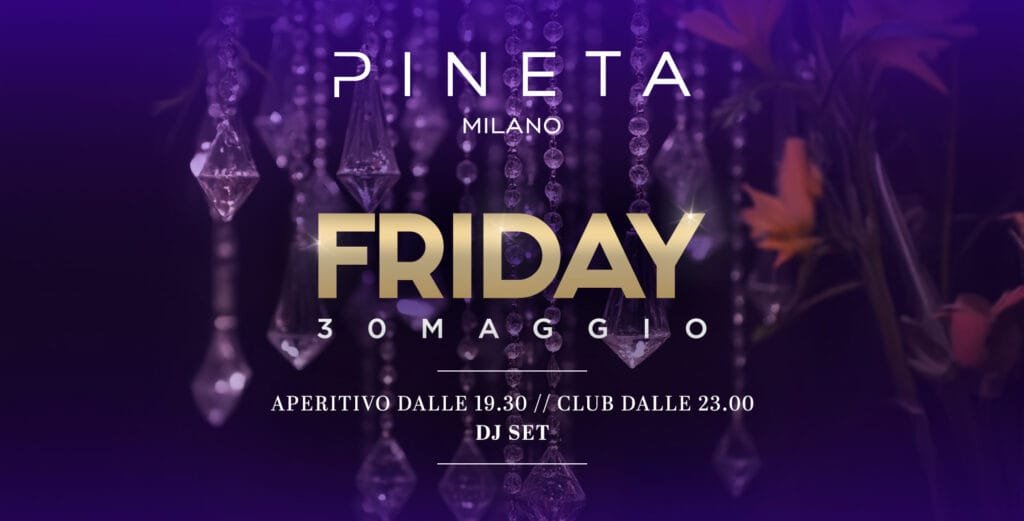 Pineta Milano - Friday - Venerdì 30 Maggio 2025 Pineta Milano - Friday - Venerdì 30 Maggio 2025