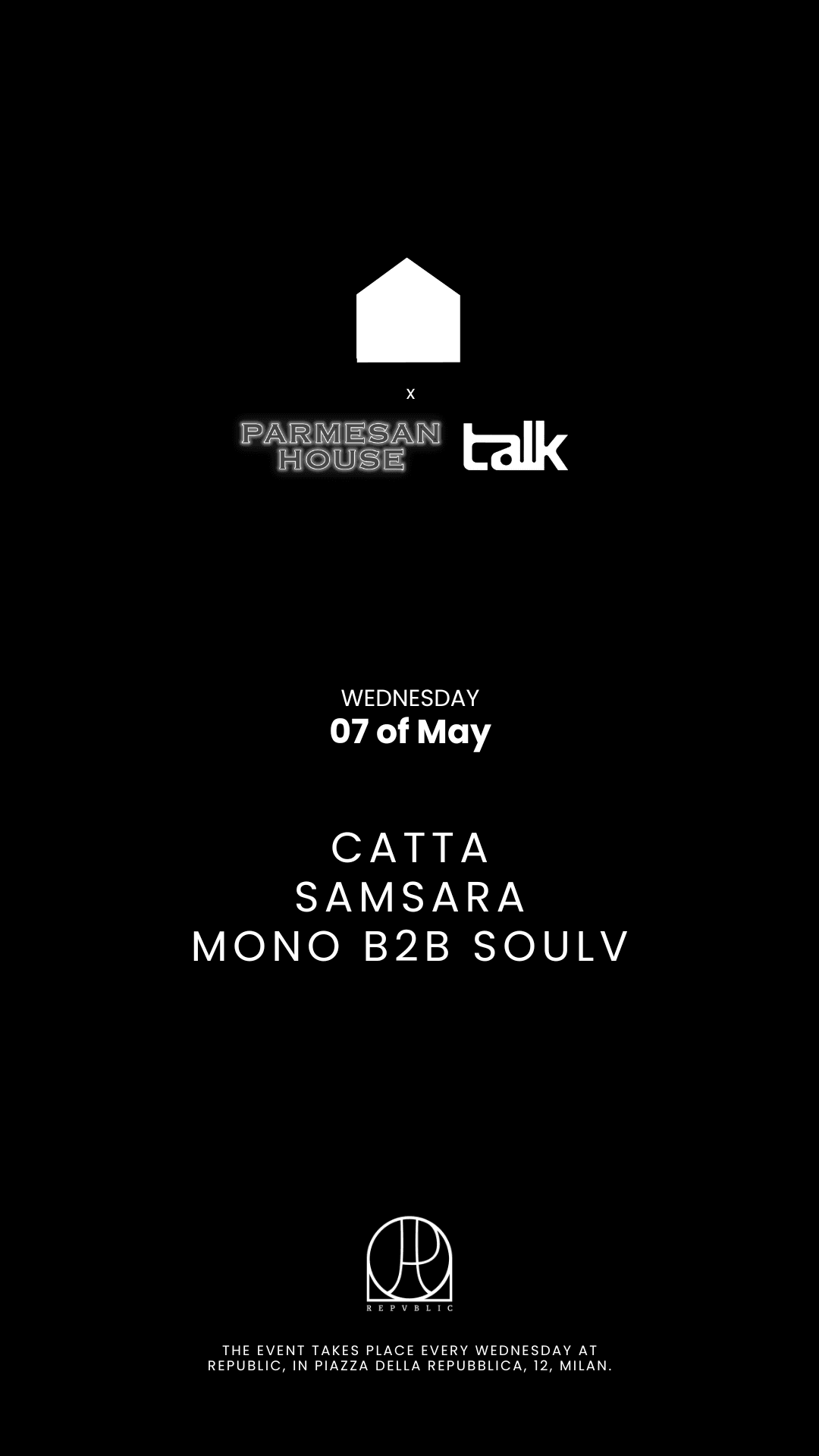 Republic Milano - Parmesan House - Mercoledi 7 Maggio 2025 Republic Milano - Parmesan House - Mercoledi 7 Maggio 2025