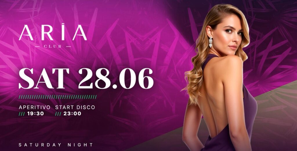 Aria Club Milano - Saturday - Sabato 28 Giugno 2025