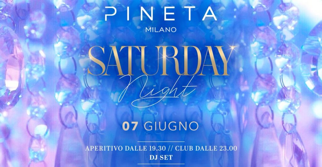 Pineta Milano - Saturday - Sabato 7 Giugno 2025
