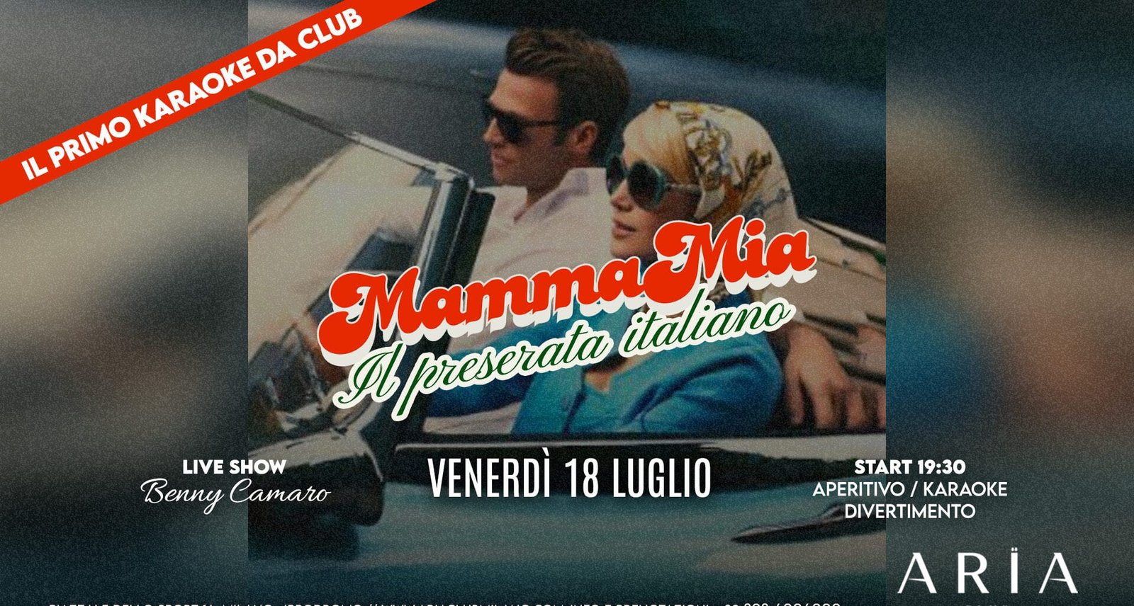 Aria Club Milano - Mamma mia - Venerdi 18 Luglio 2025