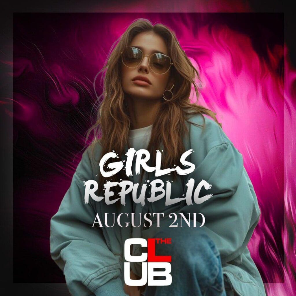 The Club Milano - Girls Republic - Sabato 2 Agosto 2025